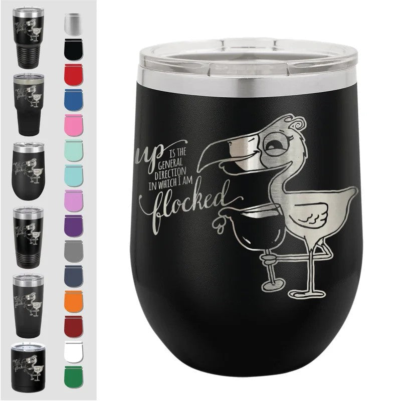FlockedUpFlamingoInsulatedWine/Coffee/BeverageStainlessTumbler—BulkTumblers
