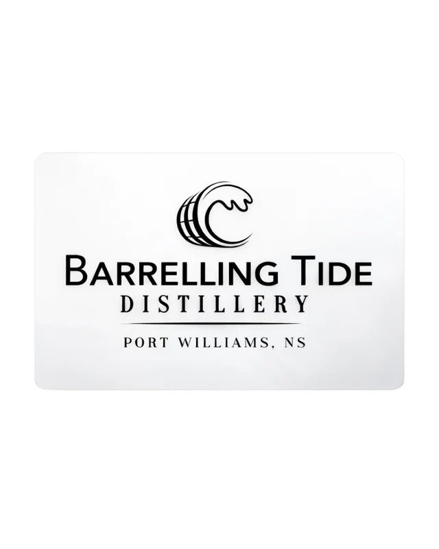 GiftCard|BarrellingTideDistillery|NovaScotiaDistillery